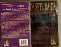 Os Sete Raios Da Grande Fraternidade Branca - R. M. Schepis.pdf